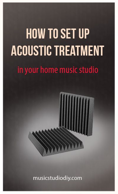 How to Set up Acoustic treatment in a home music studio