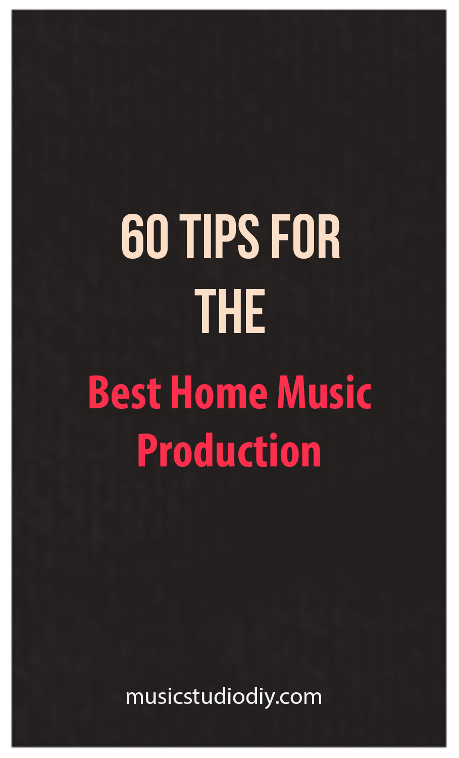 music production tips for a home music studio