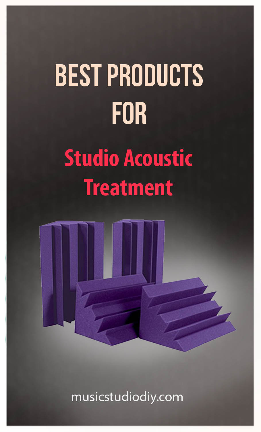 Products for Music Studio Acoustic Treatment