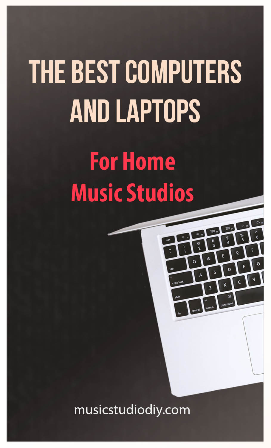 Best Computers and Laptops for Music Production